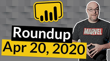 Power BI Reports, governance and updates... (Roundup | April 20, 2020)
