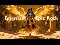 🔥Ancient Egyptian Rock 🎸👑1 Hours ofEgyptian Vibes for Working / Gaming