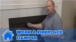 Basic Home Improvements : How to Work a Fireplace Damper