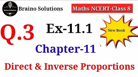 Ex.11.1  Q.3 I Chapter:11 Direct and Inverse Proportions I Ncert Maths Class 8 I Cbse.