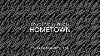 twenty one pilots - Hometown (Cover Demo ERS Version)