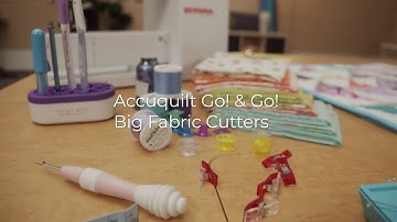 Introduction to Your AccuQuilt – Cutting, Fabric Prep & Maintenance