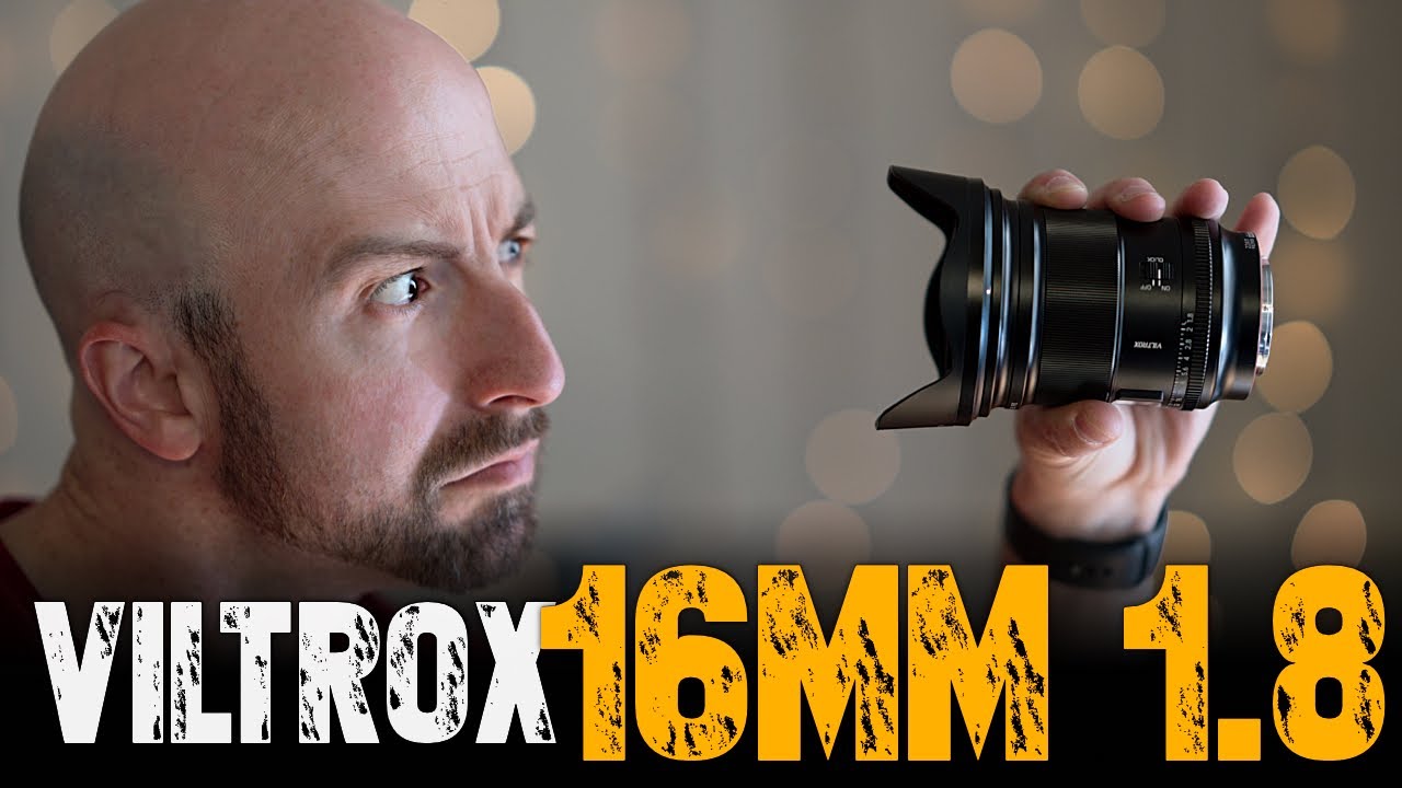 More Than I Bargained For - Viltrox 16mm f/1.8 Review 