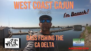 Largemouth Bass Fishing the California Delta: I'm Back on the Dirty D