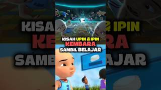 The Upin and Ipin Story: Learning on an Adventure #upinipin