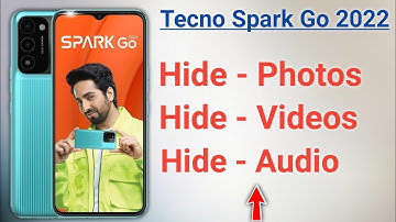 How to hide photos and videos in tecno spark go 2022, Tecno spark go 2022 hide photos, hide videos