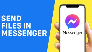 How to Send Files in Messenger Using Phone 2025