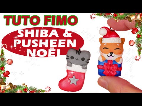 TUTO FIMO - SHIBA et PUSHEEN NOËL !