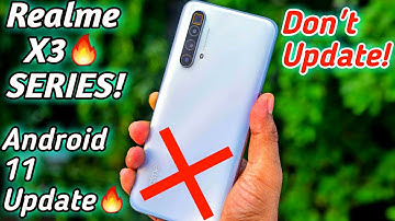 Realme X3 Superzoom Android 11 Update  | Realme X3 ui 2.0 update | Android 11 Update on Realme X3 !!