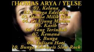 KELANA  ↔YELSE_&_THOMAS_ARYA↔