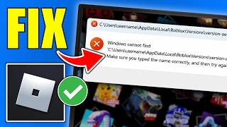 Fix Windows Cannot Find RobloxPlayerLauncher.exe on PC (2026)