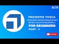 TRICENTIS TOSCA | Execution & Requirements Section Overview | Part - 4