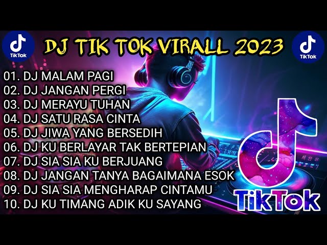 DJ SLOW BASS TERBARU 2023 || DJ VIRAL TIKTOK FULL BASS 🎵DJ MALAM PAGI | FULL ALBUM class=