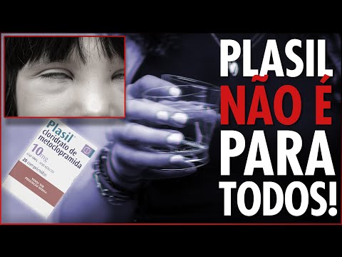 PLASIL (Metoclopramida) Para que serve e quais seus riscos?!