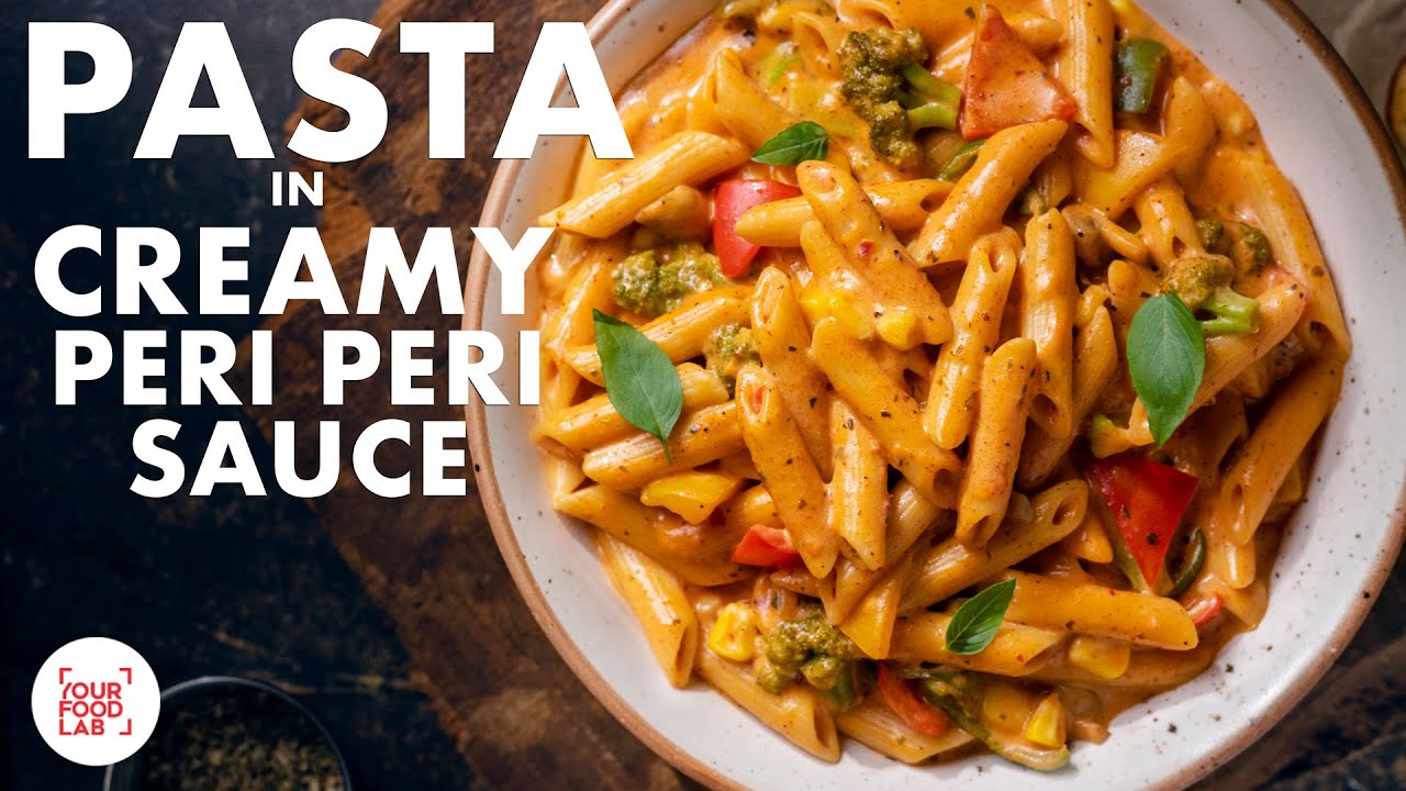 Creamy Peri Peri Pasta - Homemade Peri Peri Masala | Pasta in Peri Peri Sauce