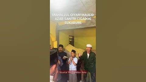 MAHALLUL QIYAM MAULID AZAB || Santri #santrisalafi #maulidazab #mahallulqiyam #shorts #trending