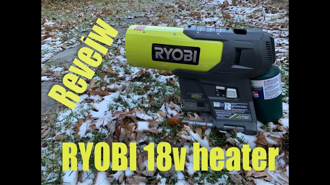 Ryobi 18v heater review 