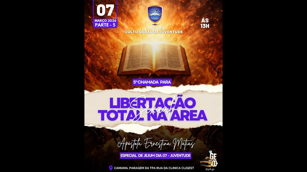 34° Dia De Jejum II 07 De Março De 2026 II Tema: Libertação Total na Ária Sexual  (Juventude)