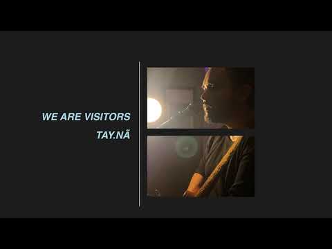 Taynã - We Are Visitors (live)