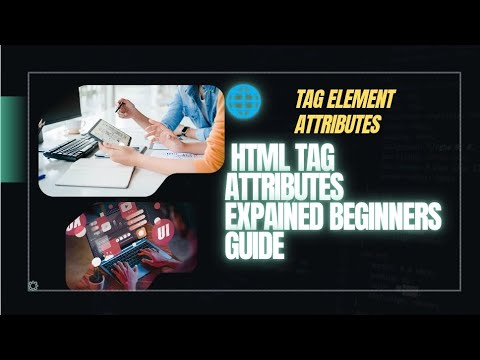 Tag Attributes in HTML 🌐🔑 Complete Guide - YouTube
