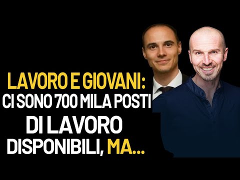 Lavoro e giovani: ci sono 700 mila posti di lavoro disponibili ma...