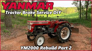 Old Yanmar YM2000 Tractor Rebuild Part 2 - Brake Service DIY