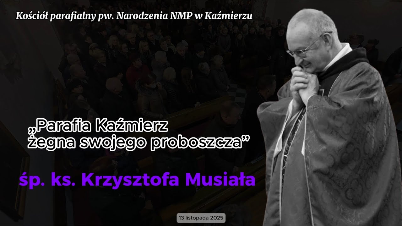 „Pożegnanie śp. ks. Krzysztofa Musiała”