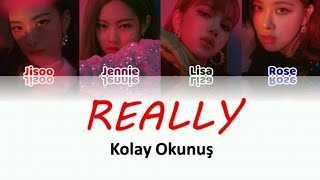 BLACKPINK 'REALLY' Kolay Okunuş Resimi