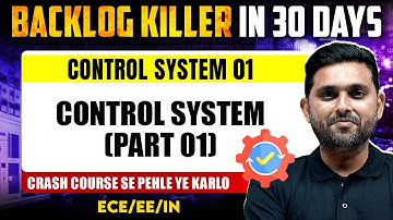 Control System 01 | Control System (Part 01) | EE | ECE | IN | GATE 2025 Crash Course