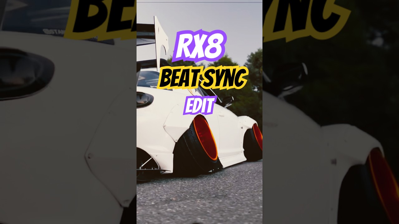 RX8 Beat Sync Edit 🔥 | JDM Car Vibes | 