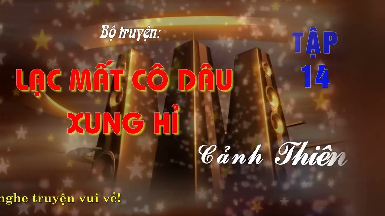 Lạc Mất Cô Dâu Xung Hỉ - Tập 14