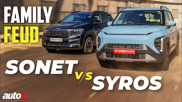 Kia Sonet vs Kia Syros – Which One Makes More Sense? | autoX Comparison