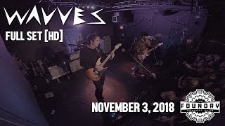 Wavves - Full Set HD - Live at The Foundry Concert Club (2018)