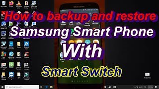 How to backup and restore Samsung Smart Phone with Smart Switch screenshot 1