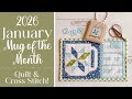 2026 Mugs of the Month: January Quilt and Cross Stitch!