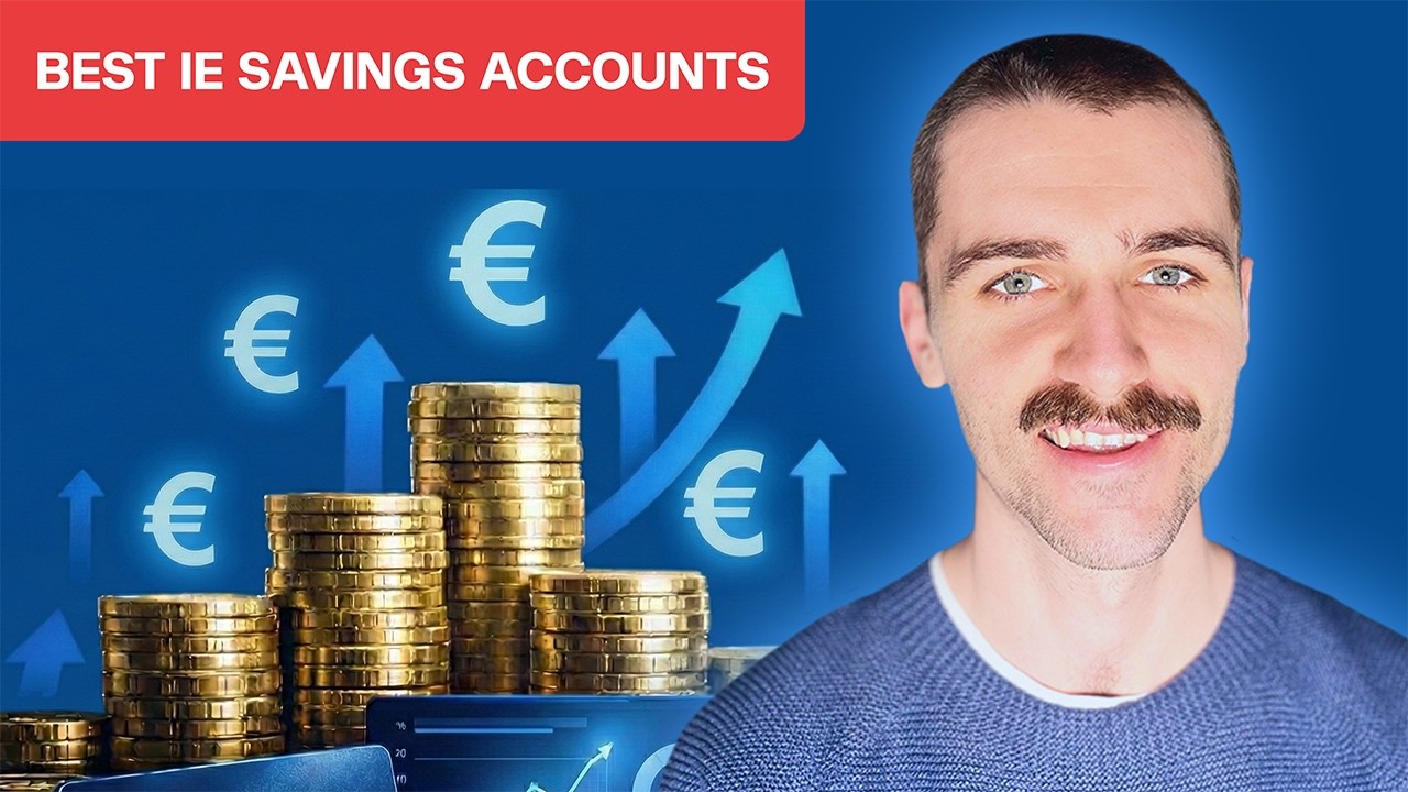 Best Savings Accounts 2026 [Ireland]
