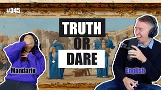 #345 - Truth or Dare | Mandarin Chinese & English learning podcast by Mandarin Monkey 435 views 6 months ago 51 minutes