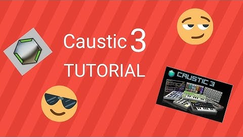 Caustic 3 progressive house tutorial