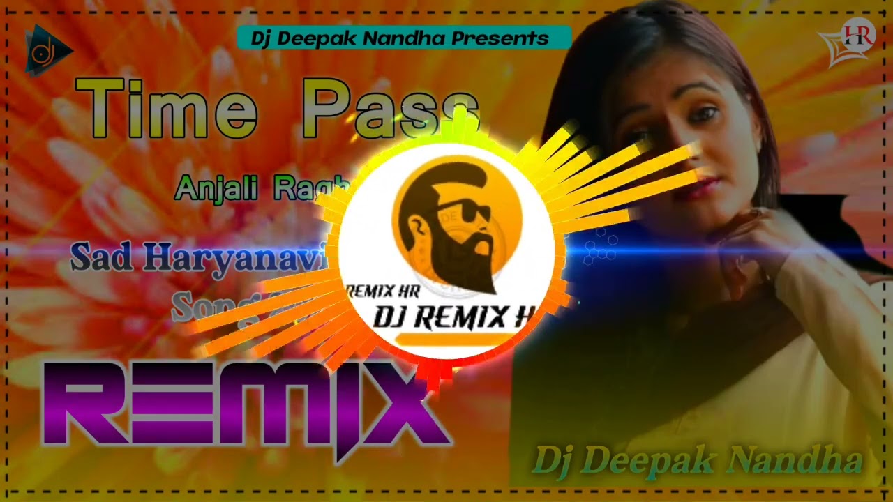 Time Pass  Latest Haryanvi Remix Song 2022  Vikas Bidhwar  Anjali raghav  Dj Deepak Nandha