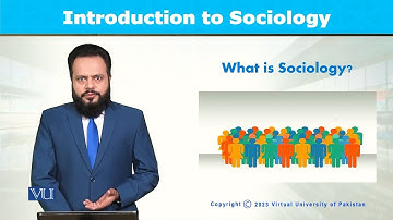 What is Sociology | Introduction to Sociology | SOC101_Topic001