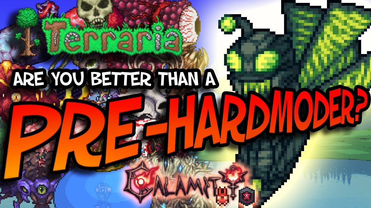 Terraria: Are You Better Than A Pre-Hardmoder? | Plaguebringer | Calamity Master Death