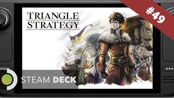#49 [Steam Deck] TRIANGLE STRATEGY - Chapter 11-2: To the Bitter End