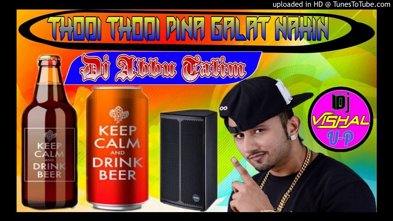 Thodi Thodi Pina Galat Nahin Hai 2020 Fadu Dance Mixdj Abbu Talim 