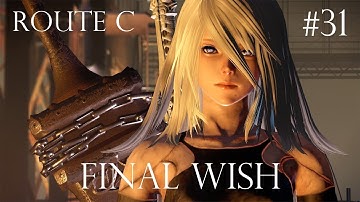 Nier Automata Route C Walkthrough - Final Wish - Part 31