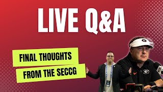 LIVE Q&A: SEC Championship Final Thoughts Between Georgia and Alabam | Who Wins