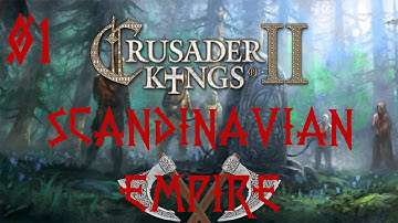 Crusader Kings 2 - Forming the Scandinavian Empire [01]