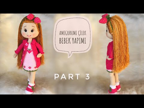 Part 3 | 45cm Amigurumi Çilek Bebek (YÜZ ŞEKİLLENDİRME) ( Face Shaping) (ENG SUBTITLES ON)