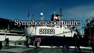 Symphonie portuaIre 2012 Vieux-Port de Montréal