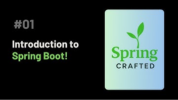 #01 Introduction to Spring Boot