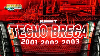 Set TECNO BREGA 2001 2002 2003 - (As melhores) Dj Jeferson Consagrado - Cyber